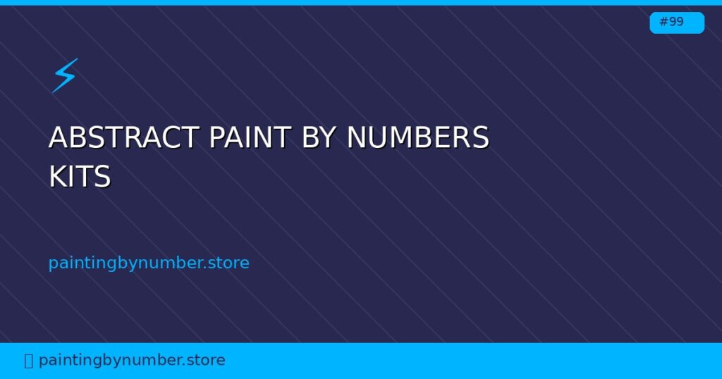 abstract paint by numbers kits