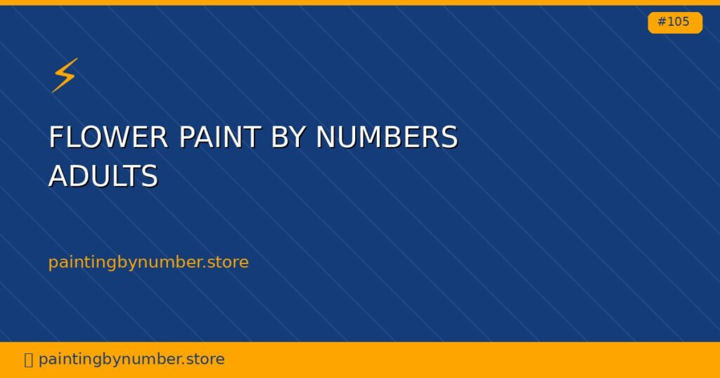 flower paint by numbers adults