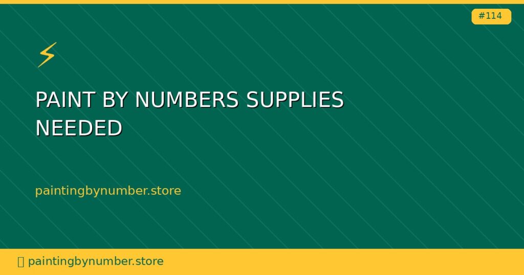paint by numbers supplies needed