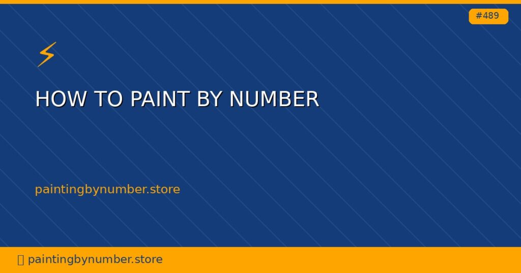 how to paint by number