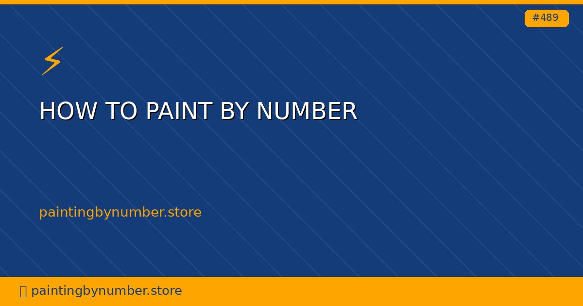 how to paint by number