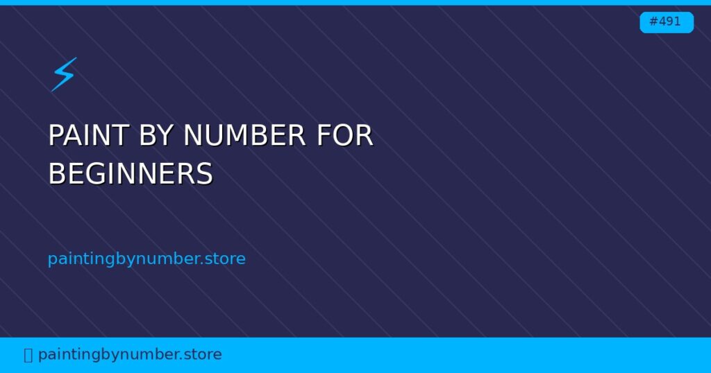 paint by number for beginners