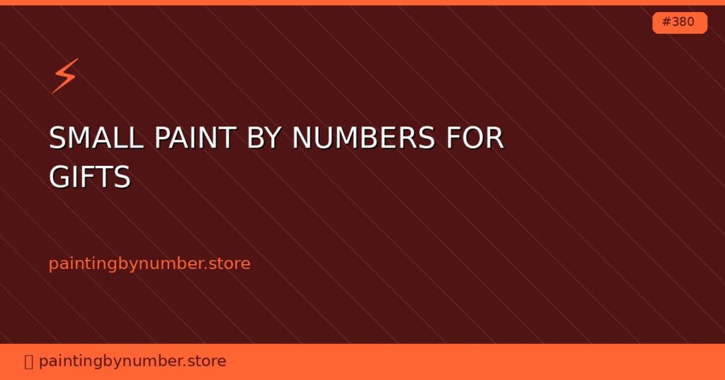 small paint by numbers for gifts