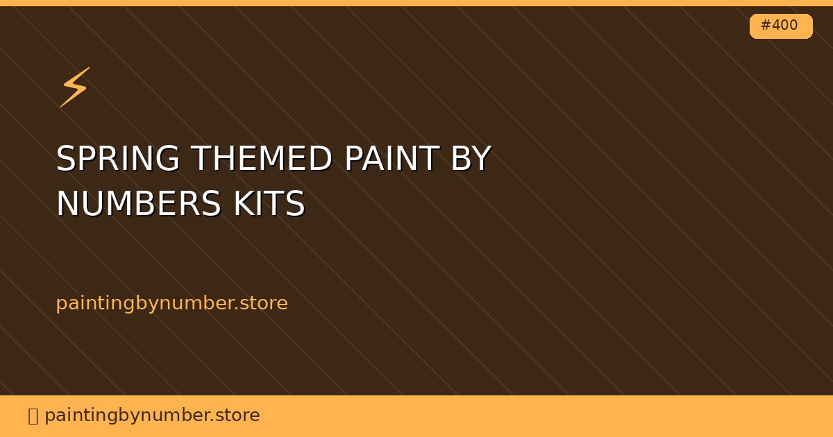 spring themed paint by numbers kits